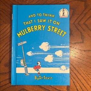 Dr. Seuss kids book | And To Think That I Saw It On Mulberry Street | 1964